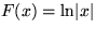$F(x)={\rm ln}\vert x\vert$