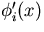 $\phi_i'(x)$