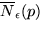 $ \overline{N}_{\epsilon}(p) $