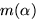 $m(\alpha)$