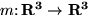 $m \colon { \bf R^3} \to { \bf R^3}$