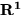 ${ \bf R^1}$