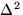 $\Delta^2$