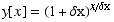 y[x] = (1 + δx)^(x/δx)